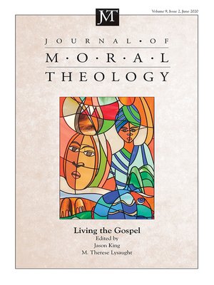 cover image of Journal of Moral Theology, Volume 9, Issue 2